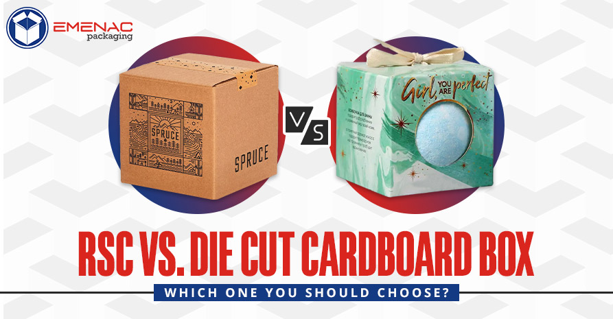 RSC Vs. Die Cut Cardboard Box: Which One You Should Choose?